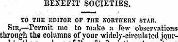 BENEFIT SOCIETIES. TO THE EDITOR of the ...