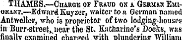THAMES.—Charge of Fraud os a Gkrmas Emig...