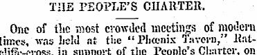 THE PEOPLE'S CHARTER. One of the most cr...