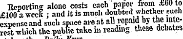 Reporting alone costs each paper -from *...