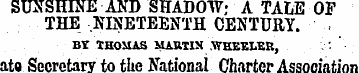 SUXSHINE AND SHADOW; A TALE OF THE NINET...