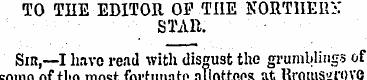 TO THE EDITOR OE THE KORTIIEBa STAR. Sin...