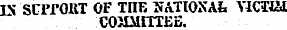 IX SCl'f OUT OF TIIE "NATIONAL \KIIU COMMITTEE.