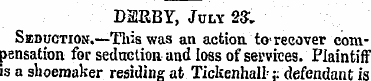 D2EBY, July 2S. Seduction.—Tliis was an ...