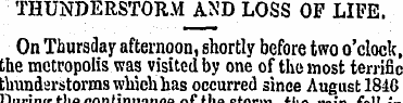 THUNDERSTORM AND LOSS OF LIFE. On Thursd...