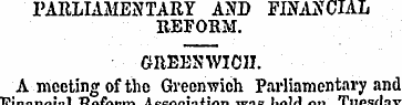 PARLIAMENTARY AND FINANCIAL REFORM. GREE...