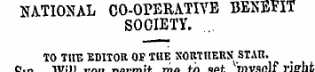 NATIONAL CO-OPERATIVE BENEFIT SOCIETY. ....