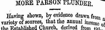 - r~nTTrT ^ MORE PARSON PLUNDER, Having ...