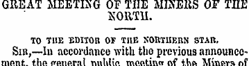 GREAT MEETING OF TIIE MINERS OF THE NORT...