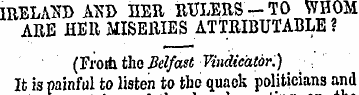 IRELAND AND HER RULERS-TO WHOM ARE HER M...