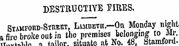 DESTRUCTIVE FIRES. Stamford-Street, Lamb...