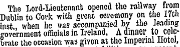 The Lord-Lieutenant opened the railway f...