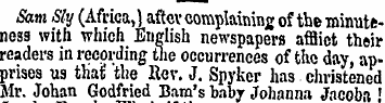 Sam Sly (Africa, * after complaining of ...