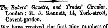 The Bakers' Gazette, and Trades' Circula...