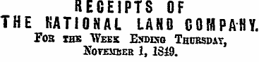 RECEIPTS OF THE KATIOSAL LAND GOHPAHY. F...