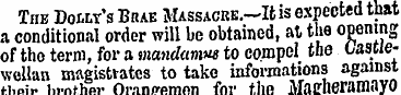 The Dolly's Brae Massacre.—^ is expected...