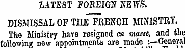 LATEST FOREIGN NEWS. DISMISSAL OF TILEFB...