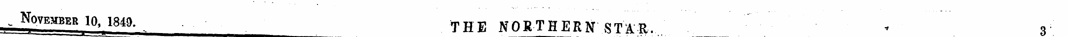 - Nwbmbbr 10, 1849. THE NORTHERN STilR, ...
