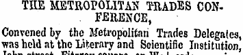 THE METROPOLITAN T-RADES CON-. FERENCE ,...