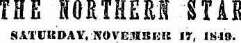 THE "I01.IHEM STAB SATURDAY,'.NOVEMBER 17, 1848.