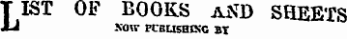 TIST OF BOOKS AND S HEETS JJ XOW PCBUSHKC BY