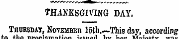 THANKSGIVING DAY. Thcbbdat, November 15t...