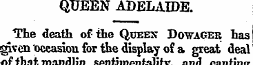 QUEEN ADELAIDE. The death of tiie Qoees ...