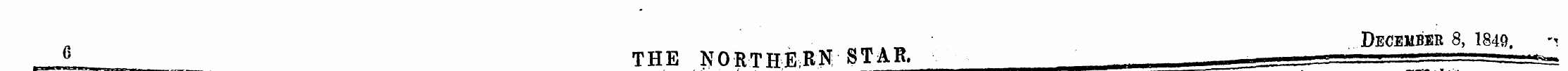 December 8, 1849. - i 6 THE NORTHERN STA...
