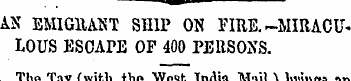 AN EMIGRANT SHIP ON FIRE. -MIRACULOUS ES...