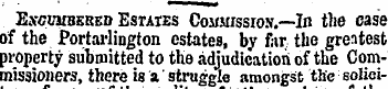 Ejwombebed Estates Commission.—In the ea...