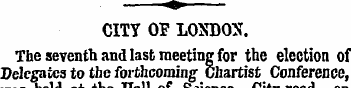 CITY OF LONDON. The seventh and last mee...