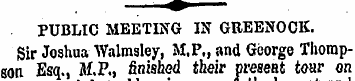 PUBLIC MEETING IN GREENOCK. Sir Joshua W...