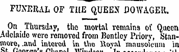FUNERAL OF THE QUEEN DOWAGER. On Thursda...