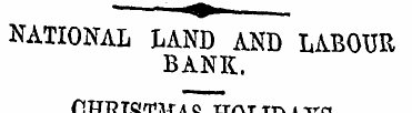 NATIONAL LAND AND LABOUR BANK. CHRISTiMa...