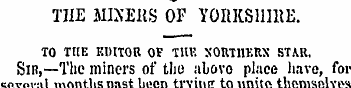 TIIE MIXERS OF YORKSHIRE. TO THE EDITOR ...