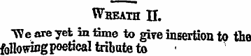 Wbeath n. "We; are yet in time to gfre i...