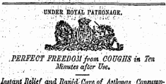 ' "\. UNDER, ' ROYAL rATKONAGK..PERFECT FREEDOM fvomCOUQIIS in Ten ¦ Minutes after Use. Instant Relief and. Jffimd. HurA of Antlim/ia flnmmmn.