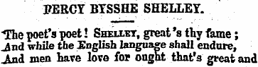 PERCY BTSSHE SHELLEY. "The poet's poet! ...