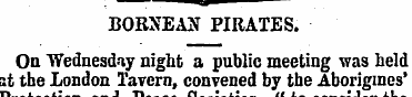. ; —•¦¦¦^¦'****''**— BORNEAN PIRATES. O...