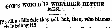 rnTVS "WORLD IS WORTHIER BETTER u MEN. :...