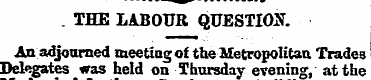 . THE LABOUR QUESTION. An adjourned meet...
