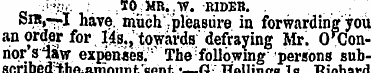 :': •) *. TO.MR..W. RIDER. S^Tr-I have, ...