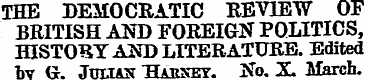 THB DEMOCRATIC REVIEW OF BRITISH AND FOR...