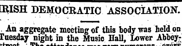 [RISH BEMOCRATIC ASSOCIATION. An aggrega...
