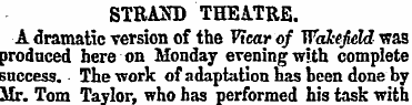STRAND THEATRE. A dramatic version of th...