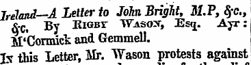 Ireland—A Letter to John Bright, M.P, $c...
