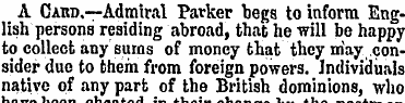 A Cakd.—Admiral Parker begs to inform En...
