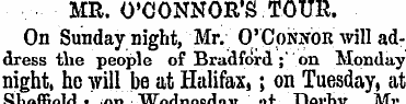 MR. O'CONNOR'S TOUR. On Sunday night, Mr...