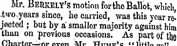 Mi'. BERKELY'g motion for the Ballot, wh...