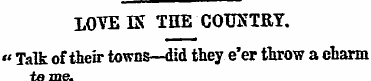 LOYEES THE COUNTRY. " T alk of their tow...